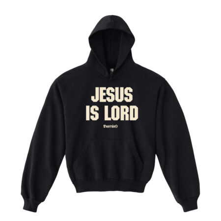 Jesus is Lord Hoodie